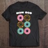 Funny Mom Bod Six Pack Donuts Doughnut Lover Tee