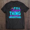 Funny Pageant Its A Pageant Thing You Wouldn't Understand Tee