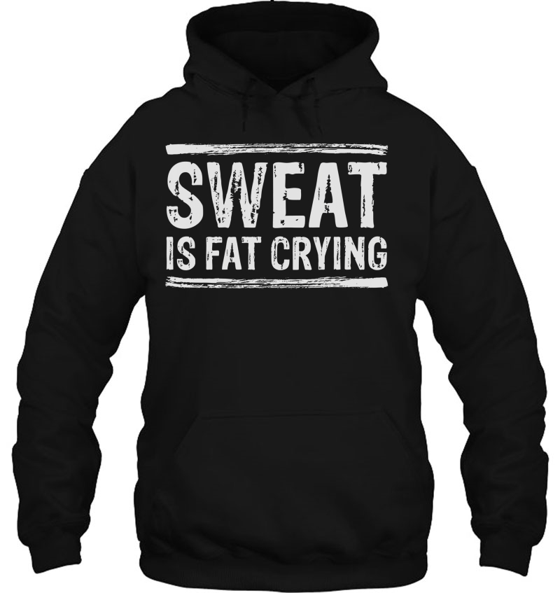 Funny Workout Sweat Is Fat Crying Gym Mugs