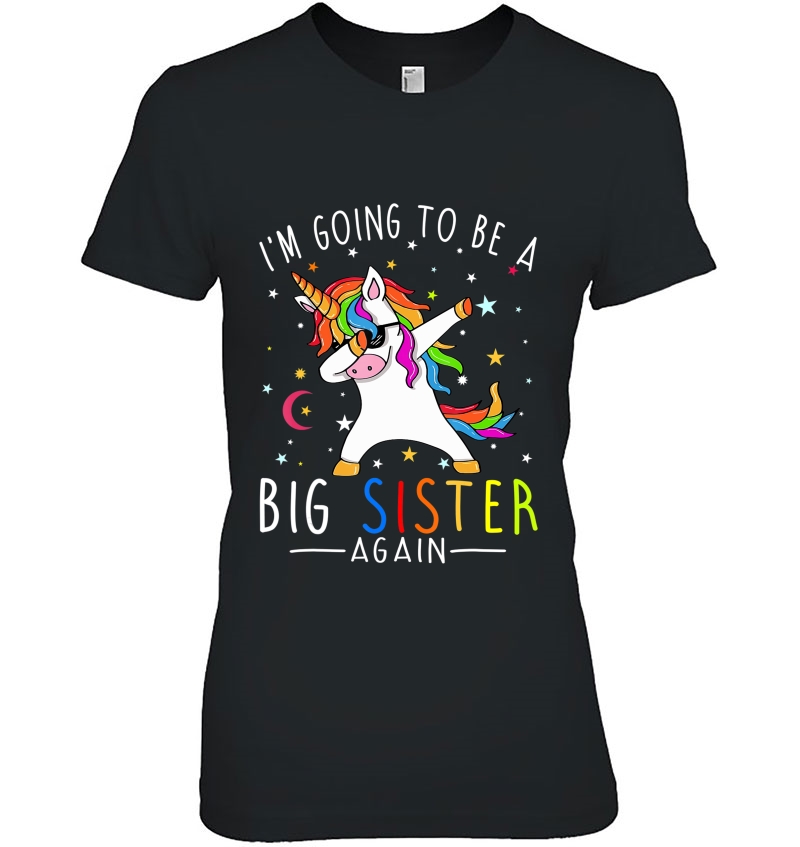 I'm Going To Be A Big Sister Again Unicorn Girl Hoodie