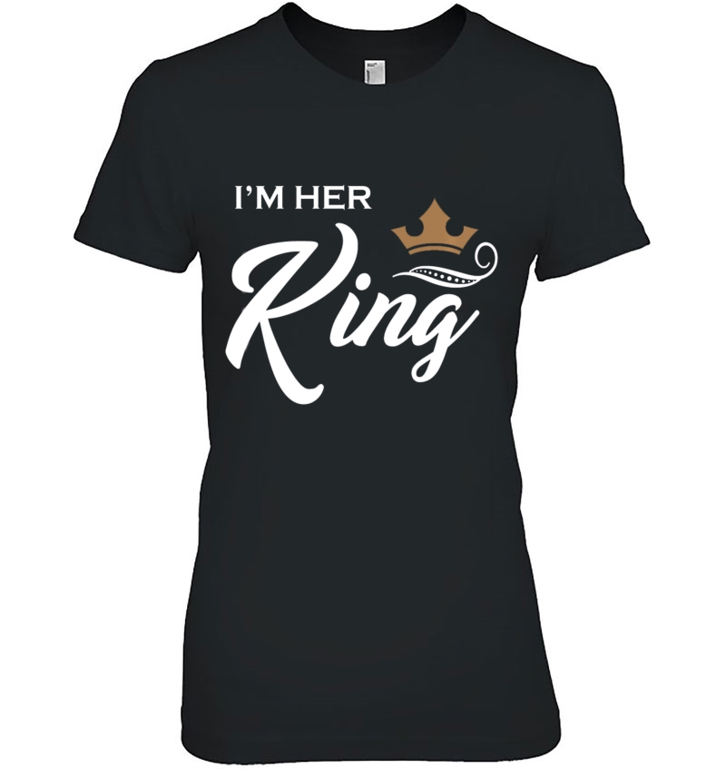 I'm Her King Funny Couple Boyfriend Girlfriend S Hoodie