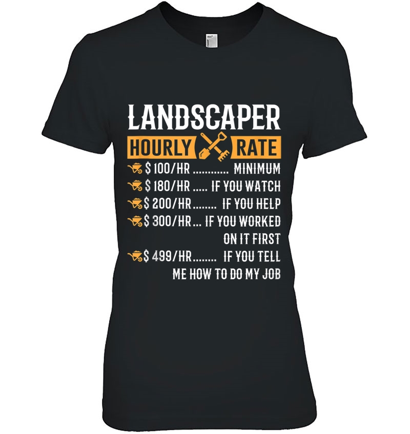 Landscaper Hourly Rate Funny Landscaper Gifts Hoodie