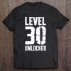 Level 30 Unlocked Video Gamer 30Th Birthday Gift Tee