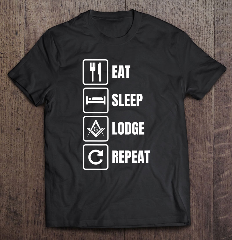 Masonic Shirt Eat Sleep Lodge Repeat Freemason Shirt