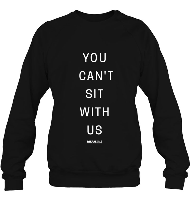 Mean Girls You Can't Sit With Us Pullover Mugs