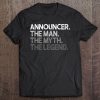 Mens Announcer Gift Tee