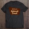 Ocala National Forest Florida Entrance Sign Shirt Tee