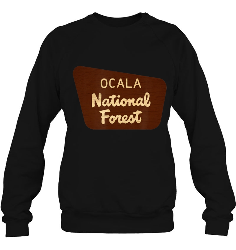 Ocala National Forest Florida Entrance Sign Shirt Mugs