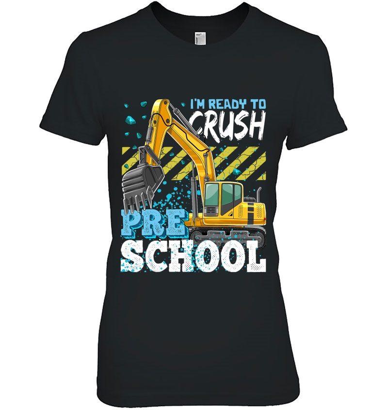 Preschool Excavator Construction Back To School Shirt Boys Hoodie