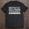 Pta Physical Therapist Assistant Vintage Tee