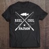 Reel Cool Papaw Fishing Grandpa Father's Day Gift Premium Tee