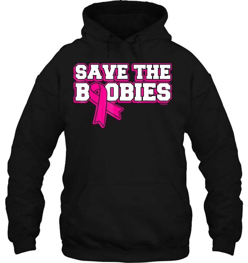 Save The Boobies, Breast Cancer Hoodie