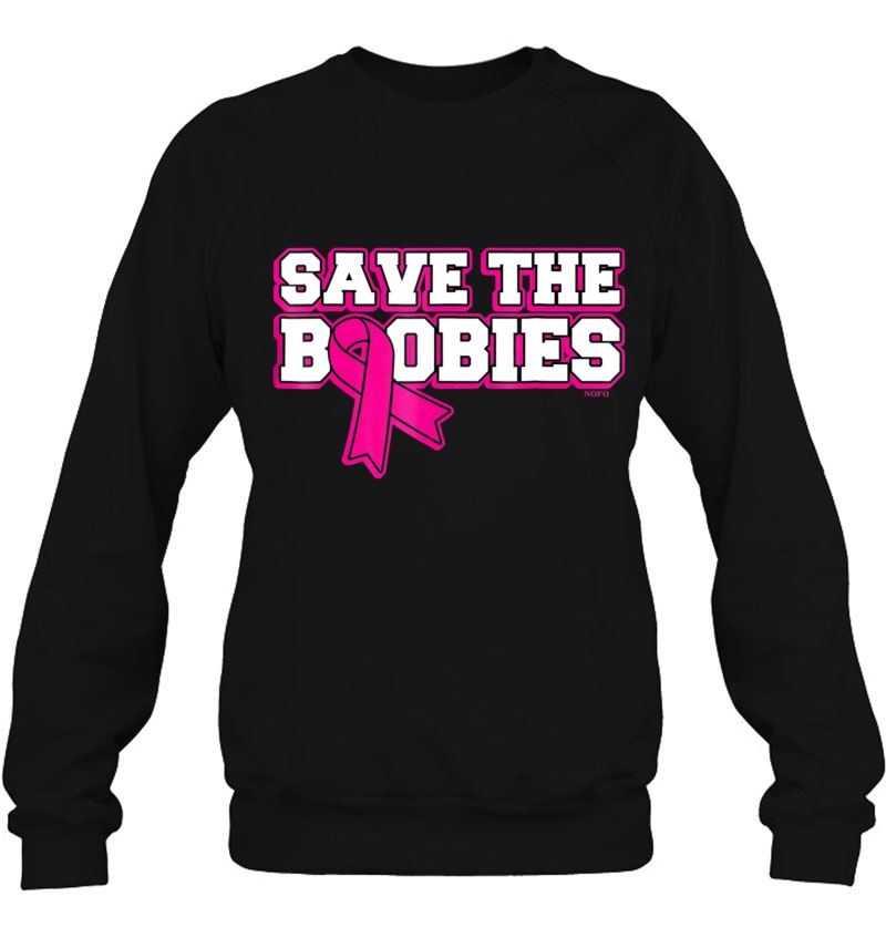 Save The Boobies, Breast Cancer Sweatshirt