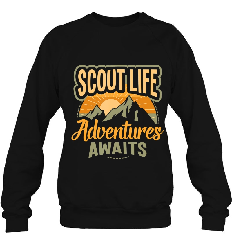 Scout Life Adventures Awaits Scouting Leader Troop Boy Gift Sweatshirt