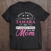 Tamara Name Gift Personalized Mom Pullover Tee