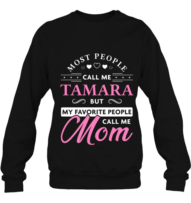 Tamara Name Gift Personalized Mom Pullover Mugs