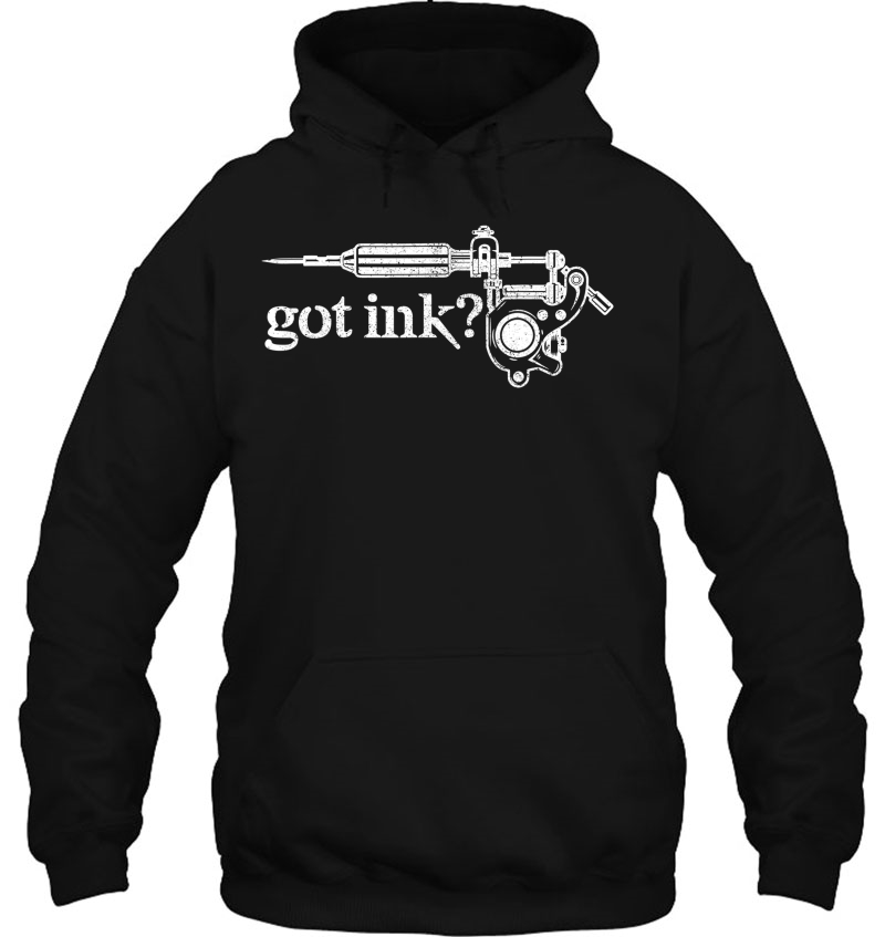 Tattoo Shirt - Got Ink Tattoo Gun Artist Inked Tshirt Gift Mugs