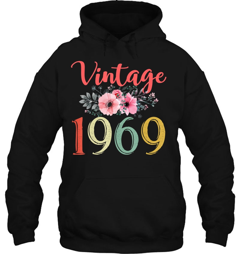 Vintage 1969 Floral Funny 51St Birthday Awesome Since 1969 Hoodie