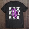 Virgo For Men Women Virgo Girl Queen Zodiac Sign Birthday Tee