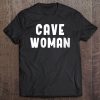 Womens Cavewoman Shirt Funny Halloween Costume Cave Rescue Gift V-Neck Tee