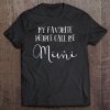 Womens My Favorite People Call Me Mimi Shirt Grandma Christmas Tee