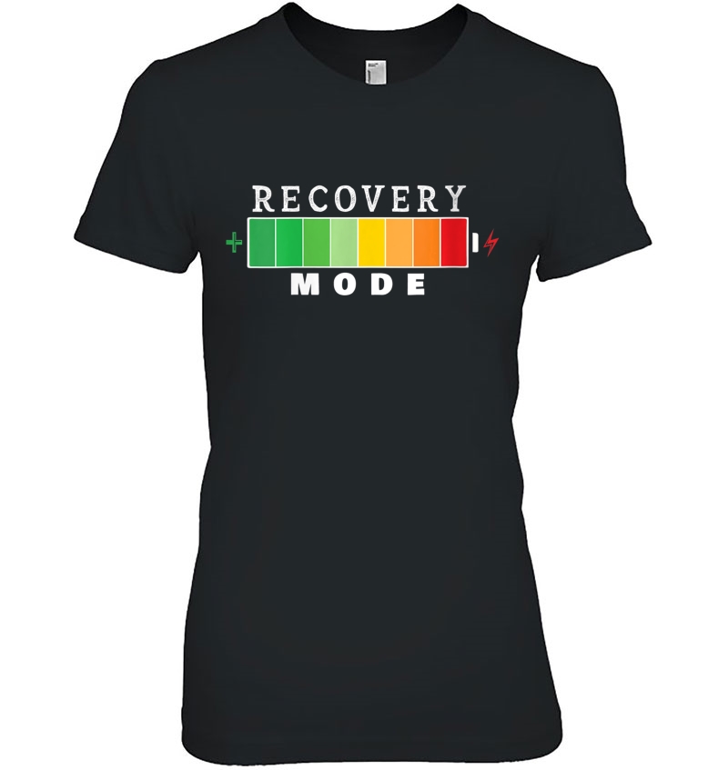 Womens Recovery Mode On Get Well Soon Post Surgery Recovering Gift Ladies Tee