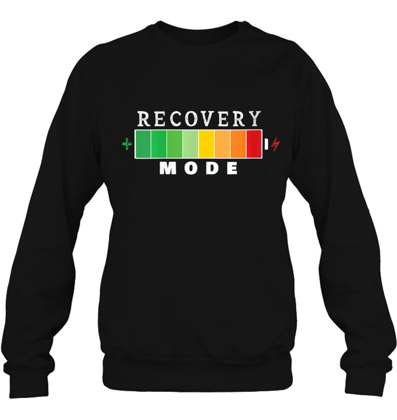 Womens Recovery Mode On Get Well Soon Post Surgery Recovering Gift Sweatshirt