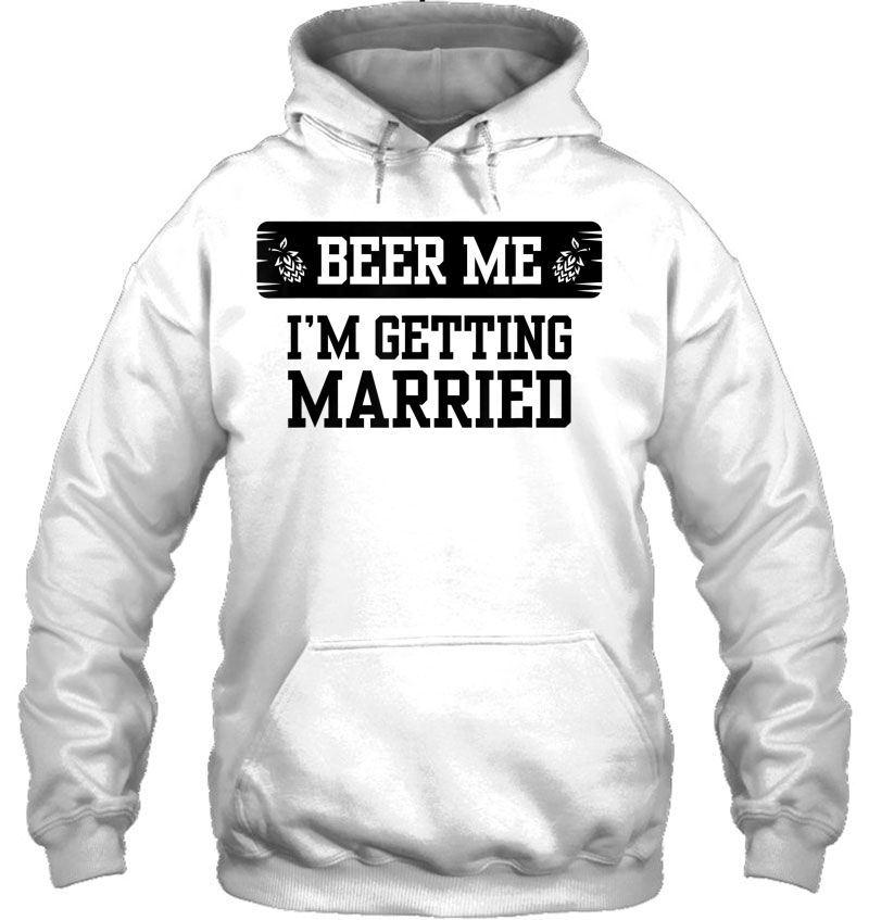 Beer Me I'm Getting Married Groom Groomsmen Mugs