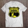 Certified Shovel Operator Shield Design Tee