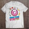 Donut Fear! 5Th Grade Is Here! Back To School Unicorn Gift Tee