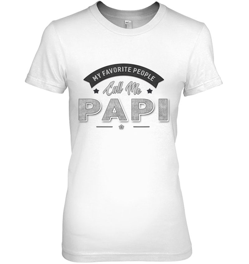 Graphic 365 My Favorite People Call Me Papi Men Grandpa Hoodie