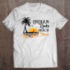 Indian Rocks Beach Florida My Kinda Place Tee