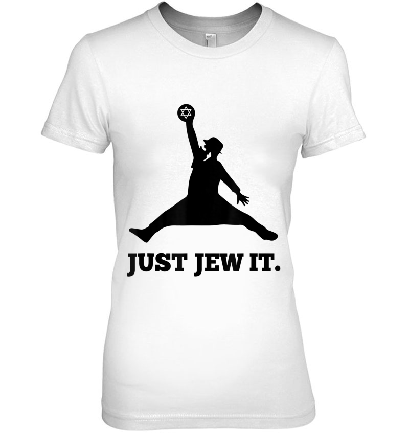 Just Jew It - Jewish Gift Idea Hoodie