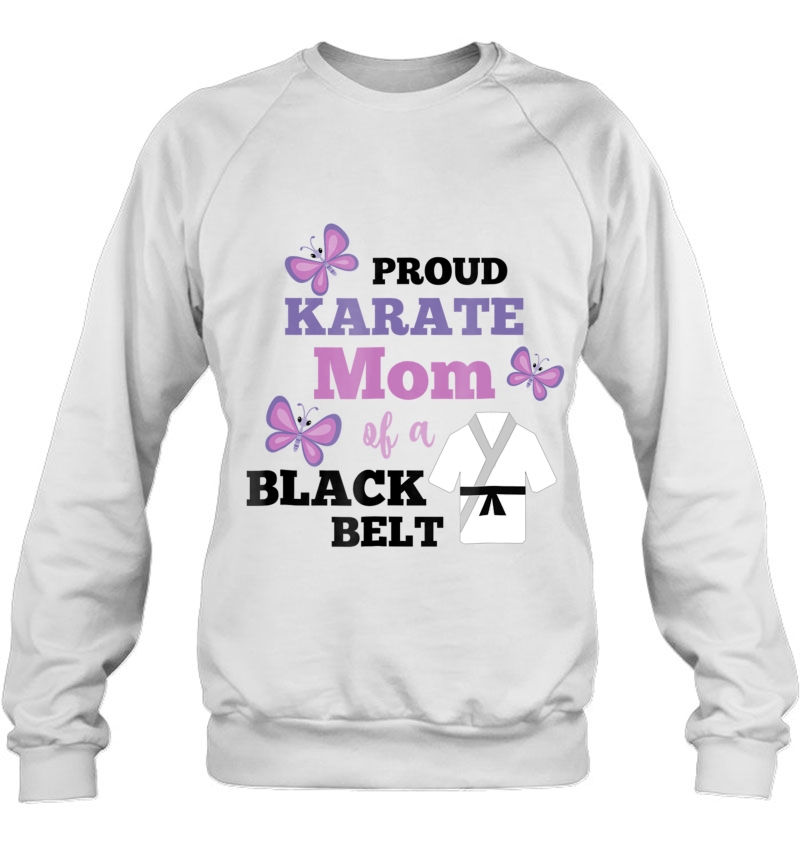 Karate Mom Tshirt For Women Black Belt Son Or Daughter Mugs