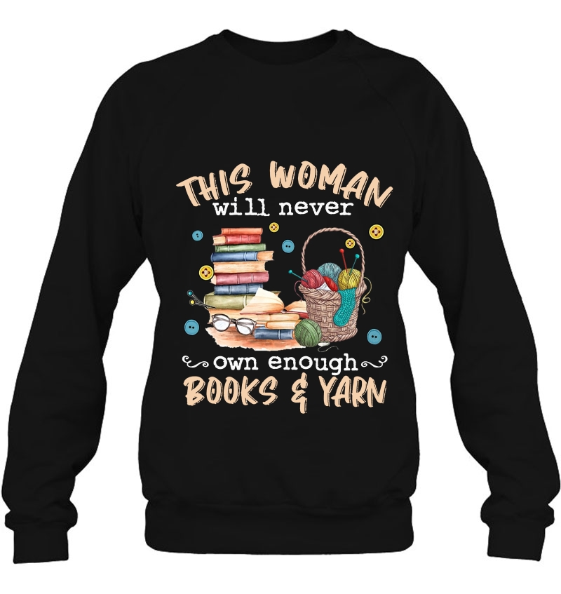 This Woman Will Never Own Enough Books & Yarn Mugs