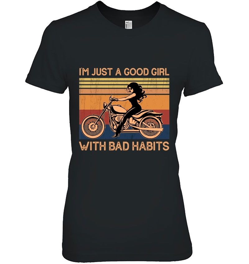 I'm Just A Good Girl With Bad Habits Motorcycle Lady Vintage Version Hoodie