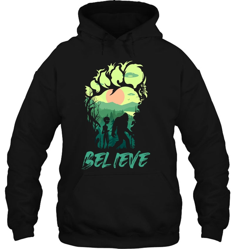 Believe Alien And Bigfoot Footprint Bigfoot Version Hoodie