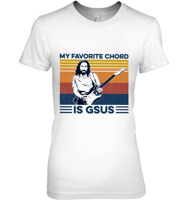 My Favorite Chord Is Gsus Jesus Guitar Vintage Version Hoodie