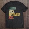 10Th Birthday Shirt 10 Years Old Legend Since September 2010 Ver2 Tee