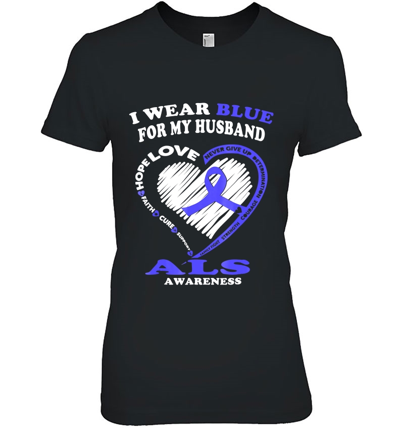 Als Awareness - I Wear Blue For My Husband Hoodie