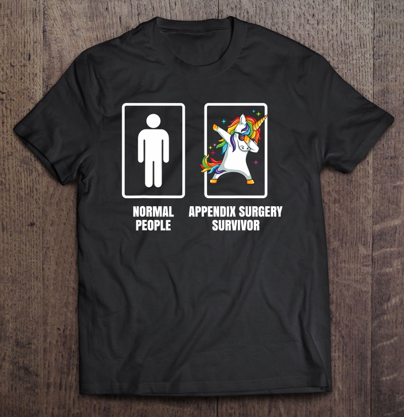 Dabbing Unicorn Appendix Surgery Survivor Recovery Get Well Shirt