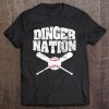 Dinger Nation Funny Baseball Tee