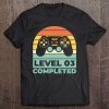 Gamer 3Rd Birthday Wedding Anniversary Level 3 Complete Tee