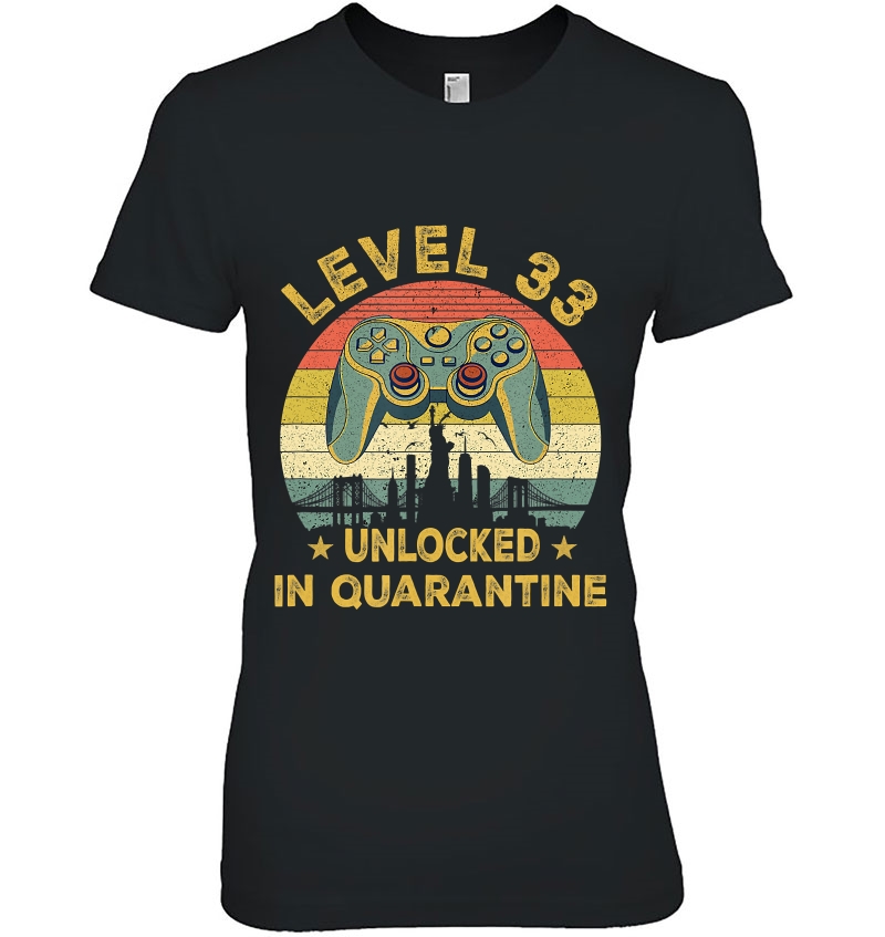 Gamer Level 33 Unlocked In Quarantine Birthday 33Rd Birthday Hoodie