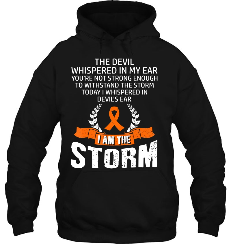 I Am The Storm Leukemia Awareness Hoodie