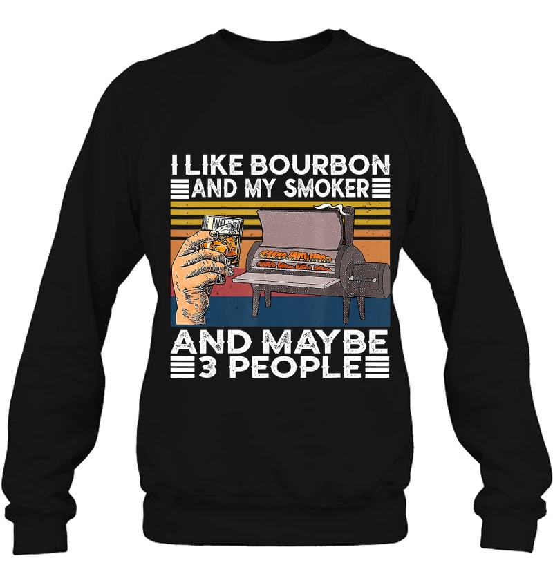 I Like Bourbon And My Smoker And Maybe 3 People Bbq Vintage Mugs