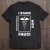 I Stand With Fauci Istandwithfauci Immunology Dr Tee