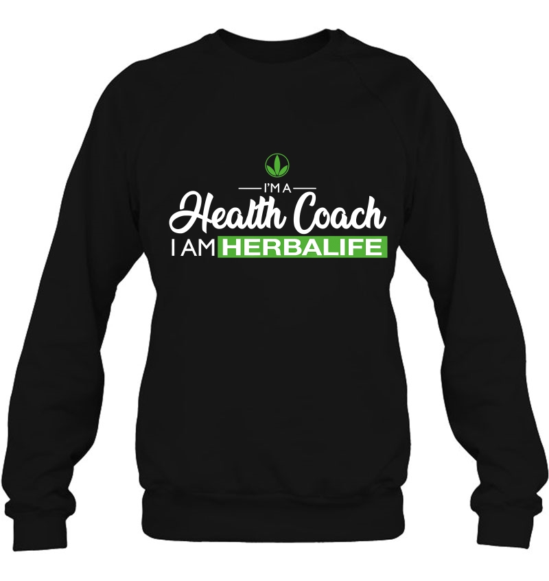 I'm A Health Coach, I Am Herbalife Mugs