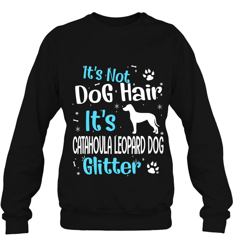 It's Not Dog Hair It's Catahoula Leopard Dog Glitter Mugs