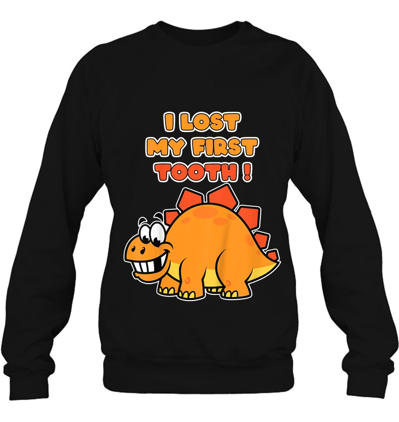 Kids I Lost My First Tooth - Cute Dinosaurs Sweatshirt